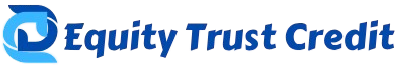 Equity Trust Credit